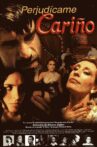 Perjudícame cariño Movie Streaming Online