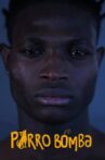 Perro bomba Movie Streaming Online