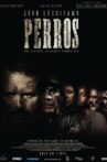 Perros Movie Streaming Online