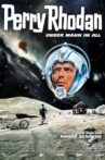 Perry Rhodan - Unser Mann im All Movie Streaming Online