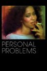 Personal Problems Movie Streaming Online