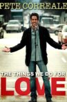 Pete Correale: The Things We Do For Love Movie Streaming Online