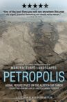 Petropolis: Aerial Perspectives on the Alberta Tar Sands Movie Streaming Online