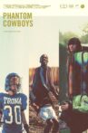 Phantom Cowboys Movie Streaming Online