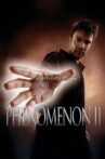 Phenomenon II Movie Streaming Online