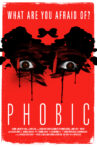 Phobic Movie Streaming Online