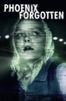 Phoenix Forgotten Movie Streaming Online