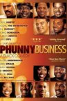 Phunny Business: A Black Comedy Movie Streaming Online
