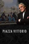 Piazza Vittorio Movie Streaming Online