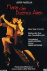 Piazzolla: Maria de Buenos Aires Movie Streaming Online