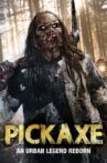 Pickaxe Movie Streaming Online