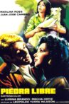 Piedra libre Movie Streaming Online
