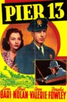 Pier 13 Movie Streaming Online