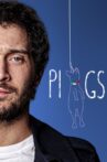 PIIGS Movie Streaming Online