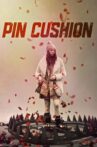Pin Cushion Movie Streaming Online