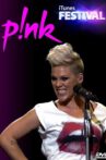 Pink: Live at iTunes Festival Movie Streaming Online
