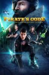 Pirate's Code: The Adventures of Mickey Matson Movie Streaming Online