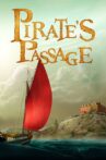 Pirate's Passage Movie Streaming Online