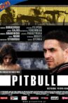 Pitbull Movie Streaming Online