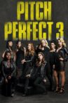 Pitch Perfect 3 Movie Streaming Online