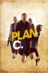 Plan C Movie Streaming Online
