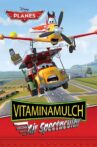 Planes: Vitaminamulch Air Spectacular Movie Streaming Online