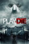 Play or Die Movie Streaming Online