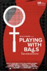Playing with Balls Movie Streaming Online