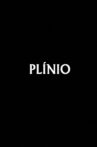 Plínio Movie Streaming Online