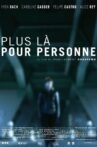 Plus là pour personne Movie Streaming Online