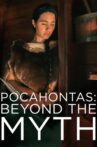 Pocahontas: Beyond the Myth Movie Streaming Online