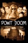 Point Doom Movie Streaming Online