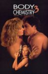 Point of Seduction: Body Chemistry III Movie Streaming Online