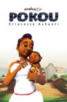 Pokou, Ashanti Princess Movie Streaming Online