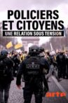 Policiers et citoyens, une relation sous tension Movie Streaming Online