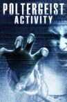 Poltergeist Activity Movie Streaming Online