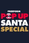Pop Up Santa Holiday Special Movie Streaming Online