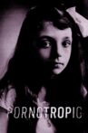 Pornotropic Movie Streaming Online