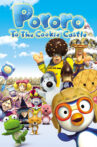 Pororo to the Cookie Castle Movie Streaming Online