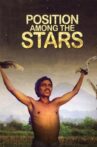 Position Among the Stars Movie Streaming Online