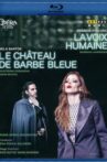 Poulenc:  The Human Voice - Bartók:  Bluebeard's Castle Movie Streaming Online