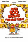 Pour 100 briques t'as plus rien ! Movie Streaming Online