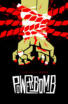 Powerbomb Movie Streaming Online