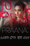 Praana Movie Streaming Online