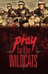 Pray for the Wildcats Movie Streaming Online