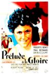 Prélude à la gloire Movie Streaming Online