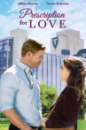 Prescription for Love Movie Streaming Online