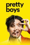 Pretty Boys Movie Streaming Online