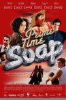 Prime Time Soap Movie Streaming Online