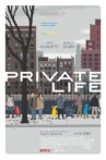 Private Life Movie Streaming Online